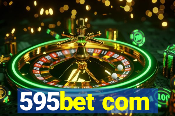 595bet com